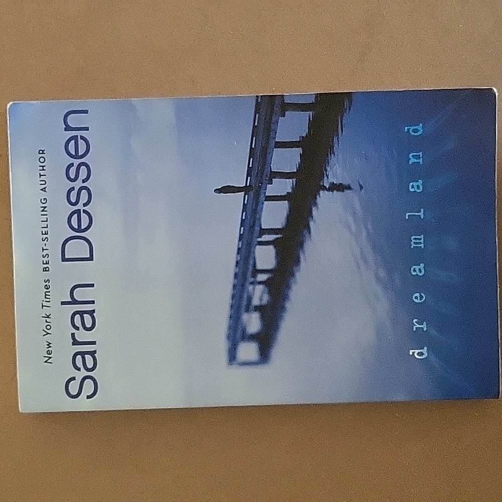 dreamland by Sarah dessen